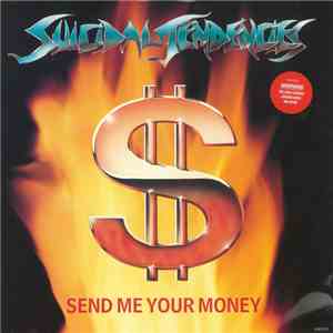 Suicidal Tendencies - Send Me Your Money