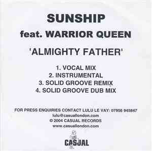 Sunship feat. Warrior Queen - Almighty Father