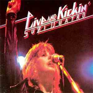 Suzi Quatro - Live And Kickin'