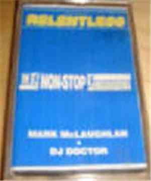 The Doctor , Mark McLaughlan - Non-Stop 'Relentless'