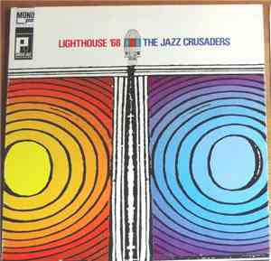The Jazz Crusaders - Lighthouse '68