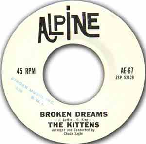 The Kittens  - Broken Dreams / A Letter On His Sweater