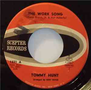Tommy Hunt - The Work Song