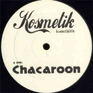 Unknown Artist - Chacaroon / Ich Mag Dich