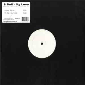 8 Ball - My Love