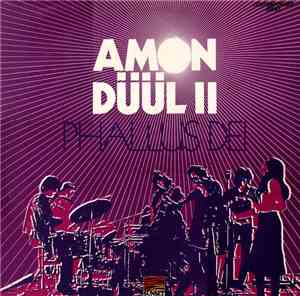 Amon Düül II - Phallus Dei