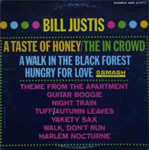 Bill Justis - A Taste Of Honey / The In Crowd