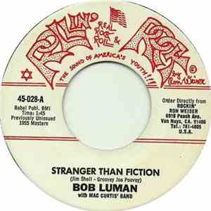 Bob Luman With Mac Curtis' Band - Stranger Than Fiction