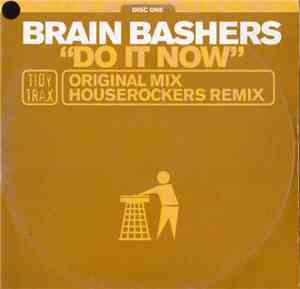 Brain Bashers - Do It Now