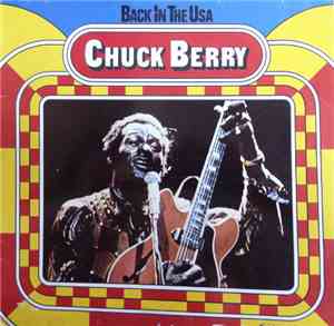 Chuck Berry - Back In The USA