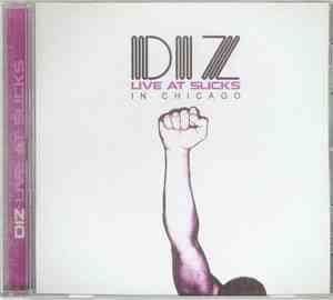 Diz - Live At Slicks : In Chicago