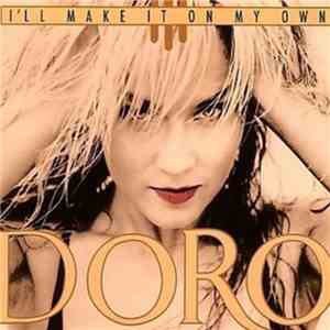 Doro - I'll Make It On My Own