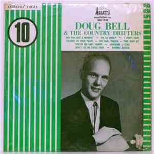 Doug Bell And The Country Drifters - Doug Bell And The Country Drifters