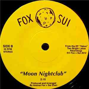 Fox + Sui - Summer Storm / Moon Nightclub