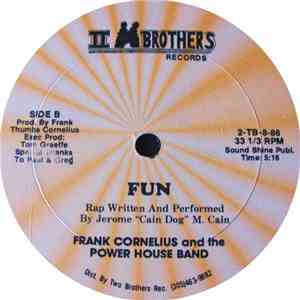 Frank Cornelius And The Power House Band - Do Me Right