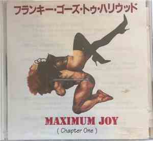 Frankie Goes To Hollywood - Maximum Joy (Chapter One)