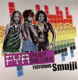 FYA - Must Be Love