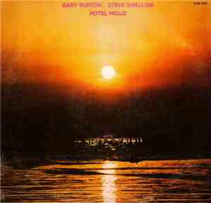 Gary Burton, Steve Swallow - Hotel Hello