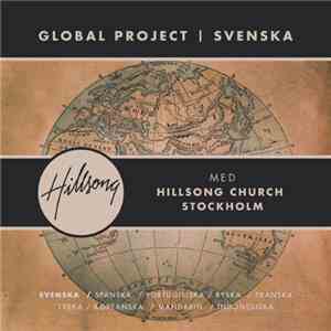 Hillsong Stockholm - Global Project - Svenska