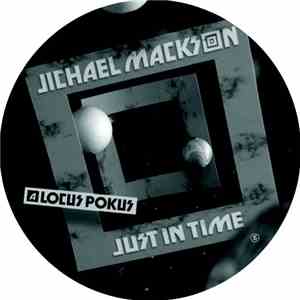 Jichael Mackson - Just In Time