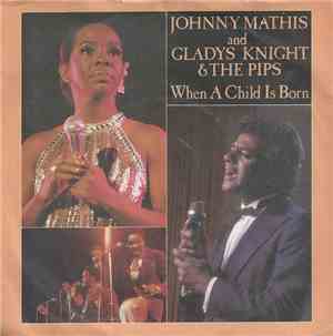 Johnny Mathis And Gladys Knight & The Pips - When A Child Is Born