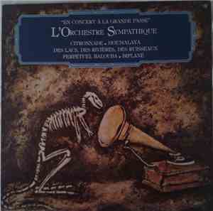L'Orchestre Sympathique - En Concert À La Grande Passe
