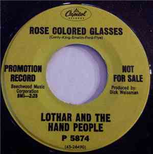 Lothar And The Hand People - Rose Colored Glasses / L-O-V-E (Ask For It By  ...