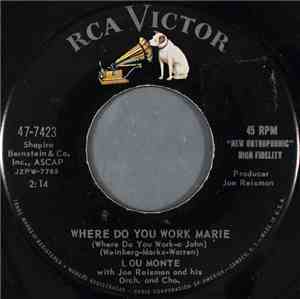 Lou Monte - Where Do You Work Marie