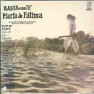 Maria De Fátima - Bahia Com 'H'