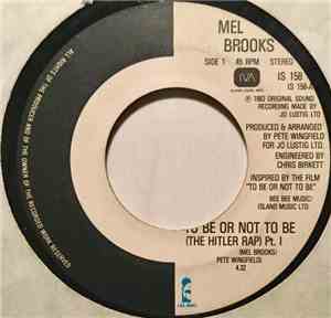 Mel Brooks - To Be Or Not To Be (The Hitler Rap)