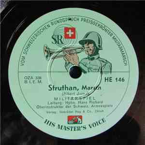 Militär Spiel, Hptm. Hans Richard, Oberinstruktor der Schweiz Armeespiele - Struthan / Unsere Armee
