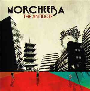 Morcheeba - The Antidote