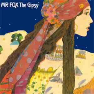 Mr. Fox  - The Gipsy