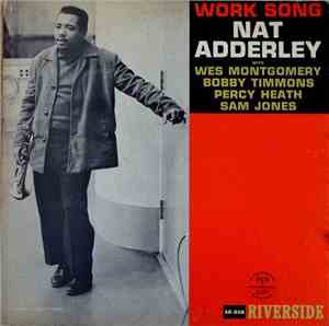 Nat Adderley - Work Song