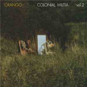 Orango - Colonial Militia Vol.2