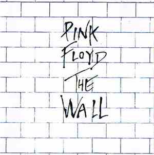 Pink Floyd - The Wall