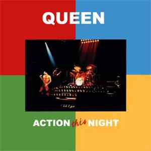 Queen - Action This Night!