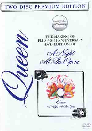 Queen - The Making Of Plus 30th Anniversary DVD Edition Of 'A Night At The Opera'