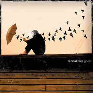 Radical Face - Ghost