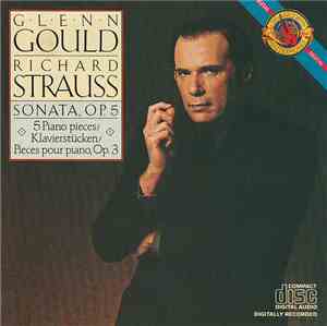 Richard Strauss - Glenn Gould - Sonata Op. 5 / Five Piano Pieces