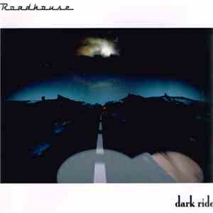 Roadhouse  - Dark Ride