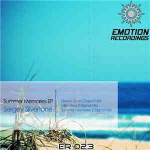 Sergey Silvertone - Summer Memories EP