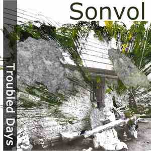 Sonvol - Troubled Days