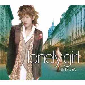 TETSUYA - Lonely Girl