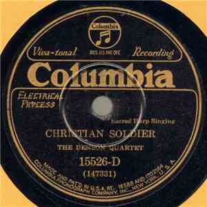 The Denson Quartet - Christian Soldier / I'm On My Journey Home