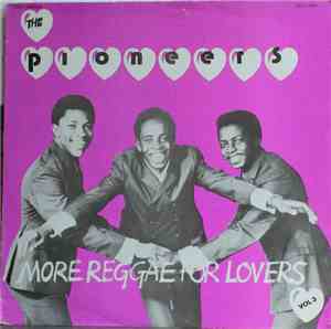 The Pioneers - More Reggae For Lovers Vol. 3