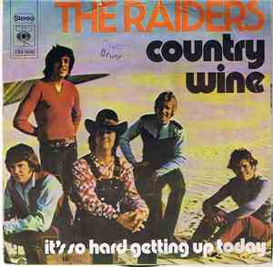The Raiders - Country Wine