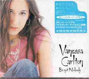 Vanessa Carlton - Be Not Nobody