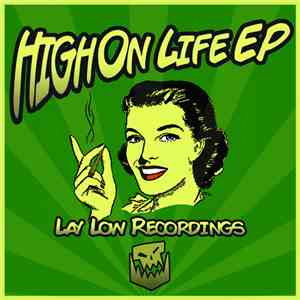 Various - High On Life EP