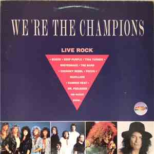 Various - We're The Champions - Live Rock
